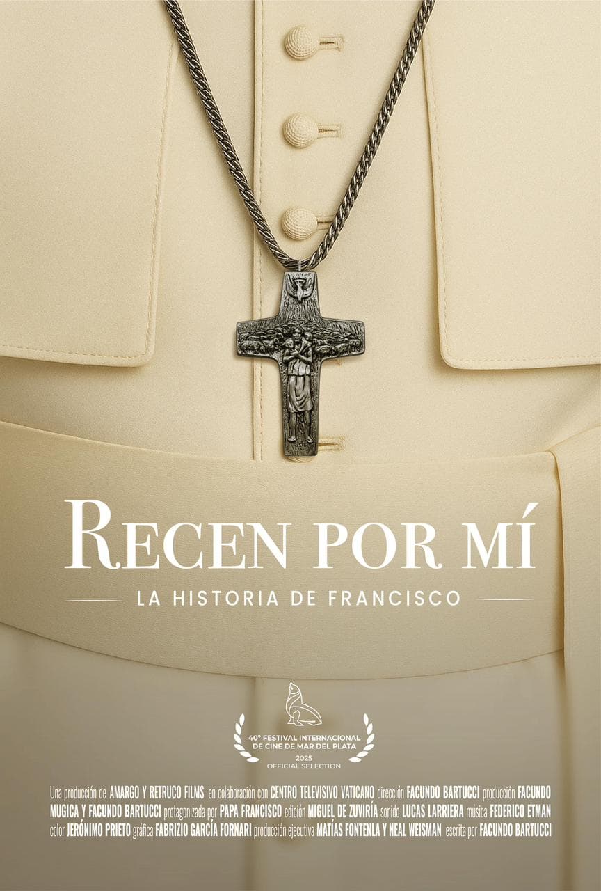 Póster de Recen por mí: La historia de Francisco
